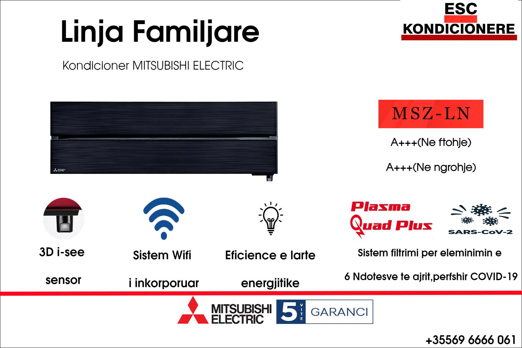 Kondicionere MITSUBISHI ELECTRIC MSZ Kondicionere MITSUBISHI ELECTRIC MSZ